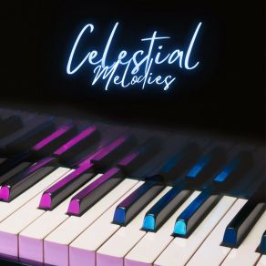 Celestial Melodies: Relaxing Instrumental Tunes album cover