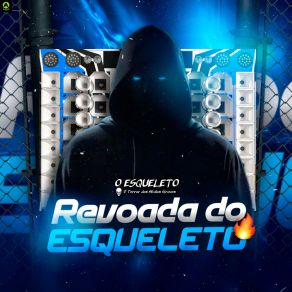 Revoada Do Esqueleto album cover
