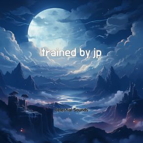 Trained By Jp album cover