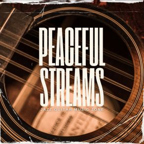 Peaceful Streams: Relaxing Strings album cover