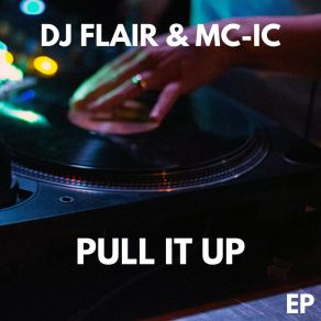 Pull It Up EP (Original Mix) album cover