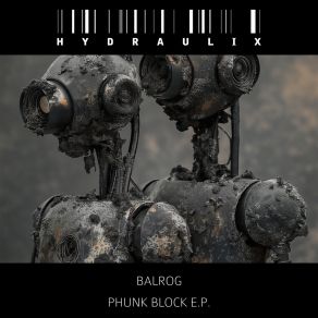 Phunk Block E. P. album cover