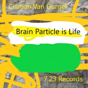 Brain Particle Is Life album cover