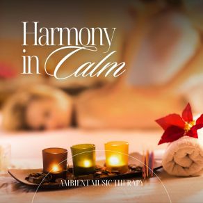 Harmony In Calm: Relaxing Spa Music album cover