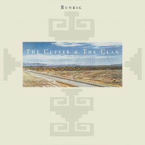 The Cutter & The Clan (Expanded Edition) (CD1) album cover