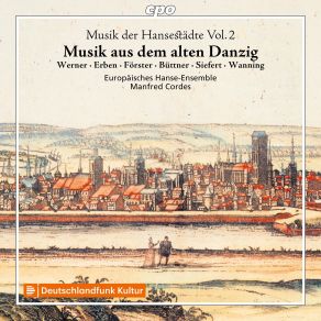 Musik Der Hansestädte, Vol. 2 - Europäisches Hanse-Ensemble, Manfred Cordes album cover