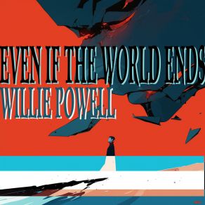 Even If The World Ends album cover