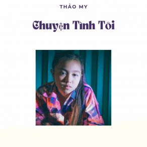 Chuyện Tình Tôi album cover