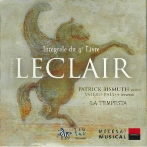 Leclair - Integrale Du 4e Livre - Patrick Bismuth, Valerie Balssa, La Tempesta album cover