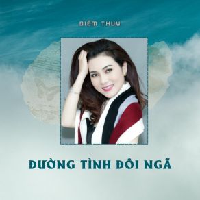 Đường Tình Đôi Ngã album cover