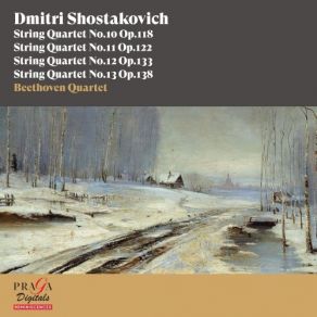 Shostakovich - String Quartets Nos. 10, 11, 12 & 13 - Beethoven Quartet album cover