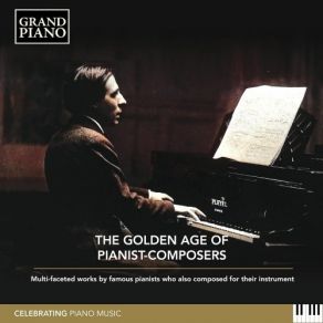The Golden Age Of Pianists-Composers - CD1 - Adolf Von Henselt - Sergio Gallo album cover