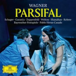 Wagner - Parsifal - Chor Und Orchester Der Bayreuther Festspiele, Pablo Heras-Casado album cover