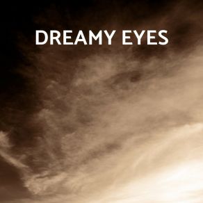 Dreamy Eyes album cover