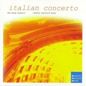 Andrew Lawrence-King Edition - CD08: Italian Concerto album cover
