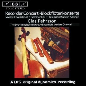 Vivaldi, Sammartini, Telemann - Recorder Concerti - Clas Pehrsson, The Drottningholm Baroque Ensemble album cover
