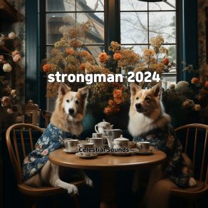 Strongman 2024 album cover