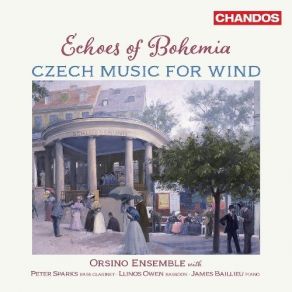 Echoes Of Bohemia - Czech Music For Wind - Orsino Ensemble album cover