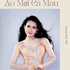 Áo Mới Cà Mau album cover