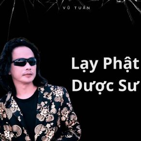 Lạy Phật Dược Sư album cover