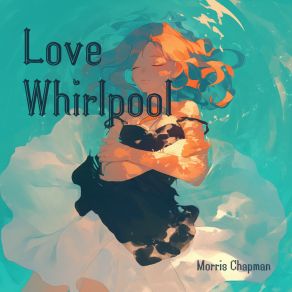 Love Whirlpool album cover