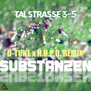 Substanzen (D-Tune X H. U. P. D. Remix) album cover