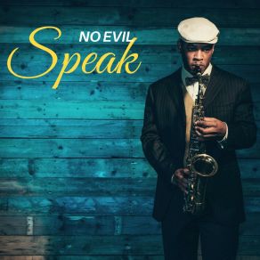 Speak No Evil: Jazz Lounge Deluxe album cover