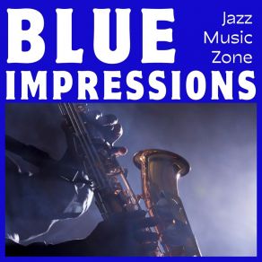 Blue Impressions: French Jazz album cover