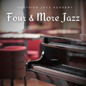 Four And More Jazz: Smooth Jazz Instrumentals album cover