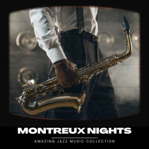 Montreux Nights: Background Jazz album cover