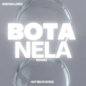 Bota Nela Remixes album cover
