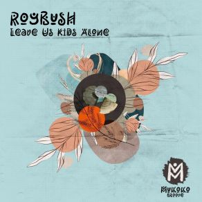 Leave Us Kids Alone album cover