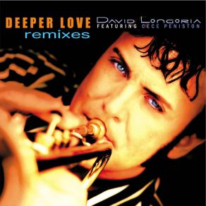 Deeper Love Remixes album cover