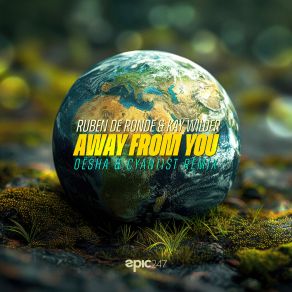 Away From You (Oësha & Cyantist Remix) album cover