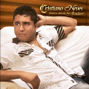 Nunca Deixe De Acreditar album cover