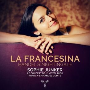 Handel - La Francesina - Sophie Junker, Franck-Emmanuel Comte album cover