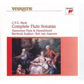 Bach C. P. E. - Complete Flute Sonatas - Barthold Kuijken, Bob Van Asperen album cover