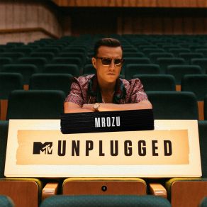 Mrozu. MTV Unplugged (MTV Unplugged) album cover