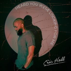 Heard You Were Looking For Me album cover