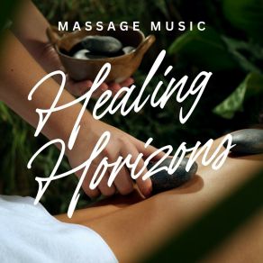 Healing Horizons: Relaxing Spa Music album cover