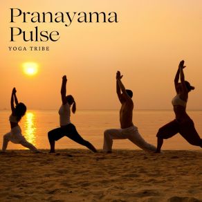 Pranayama Pulse: Yoga Music Playlist album cover
