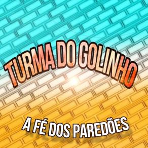 A Fé Dos Paredões album cover