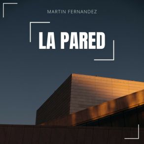 La Pared album cover
