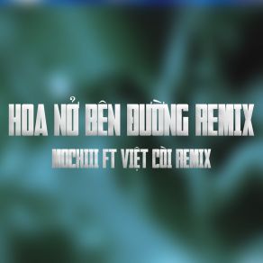 Hoa Nở Bên Đường (Thanh Huyy Remix) album cover