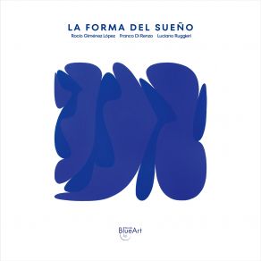 La Forma Del Sueño album cover