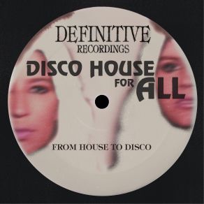 Disco House For All album cover