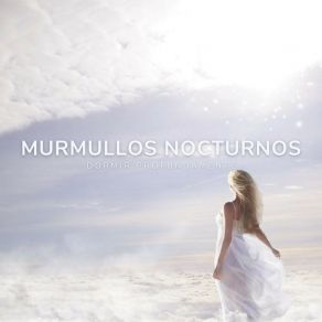 Murmullos Nocturnos: Música Relajante Sueño album cover