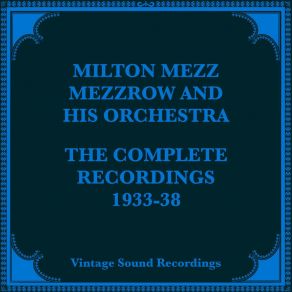 The Complete Recordings, 1933-38 (Hq Remastered 2024) album cover