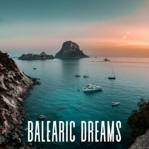 Balearic Dreams: Chillout Music album cover
