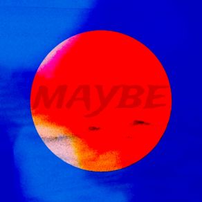 Maybe album cover